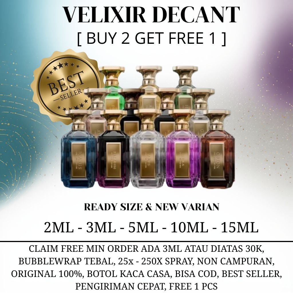 [TERBATAS BELI 2 GRATIS 1] DECANT VELIXIR PARFUM | Velixir Parfum Decant Best Seller Premium Origina