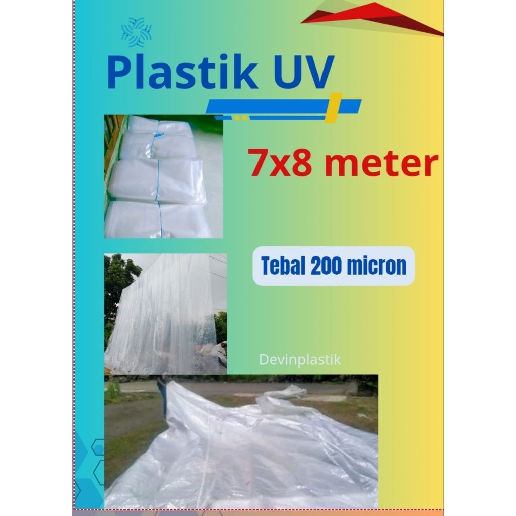 PLASTIK UV TEBAL 200 MICRON 7X8 METER