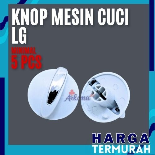 GROSIR KNOP MESIN CUCI LG ORIGINAL | TOMBOL MESIN CUCI LG | PEMUTAR TIMER MESIN CUCI LG ORIGINAL | K