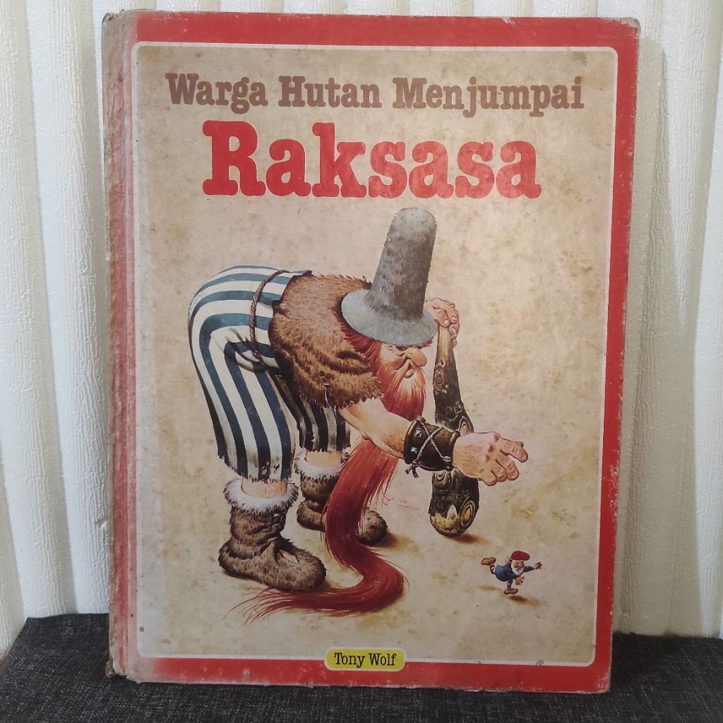 rare book 1985 || warga hutan menjumpai raksasa || Tony wolf