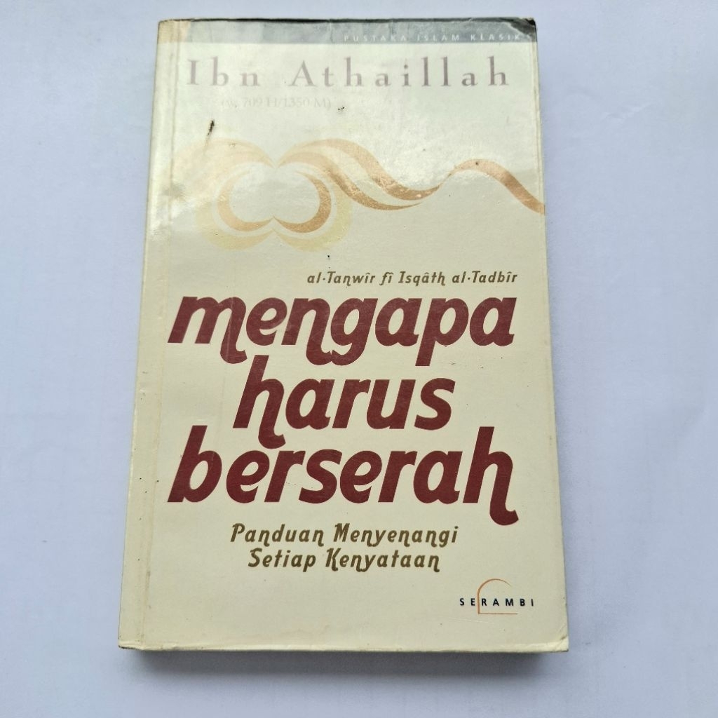 Mengapa Harus Berserah Pustaka islam klasik serambi