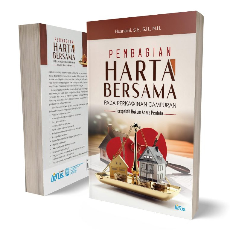 Pembagian Harta Bersama Pada Perkawinan Campuran - Perspektif Hukum Acara Perdata – Husnaini - LN