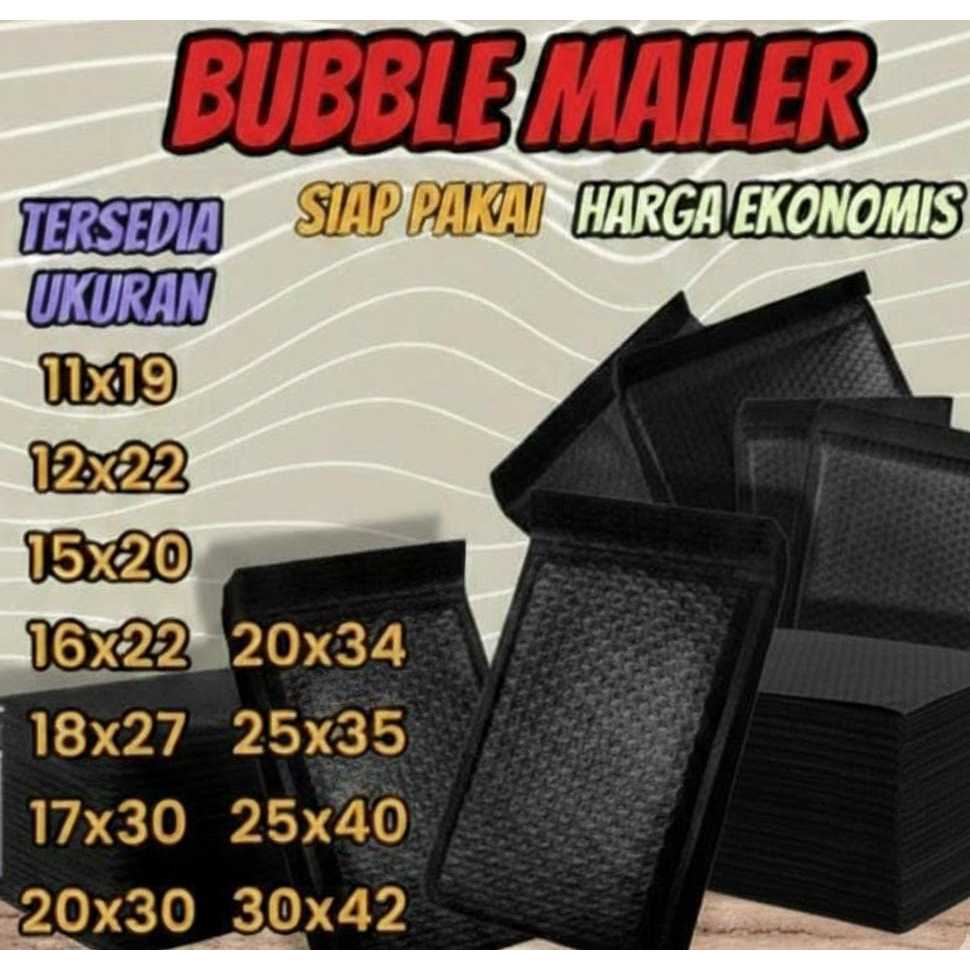 Bubble warp/Amplop bubble mailer hitam/ plastik bubble packing ukuran 11x19 / 12x22 / 15x20 / 16x22 