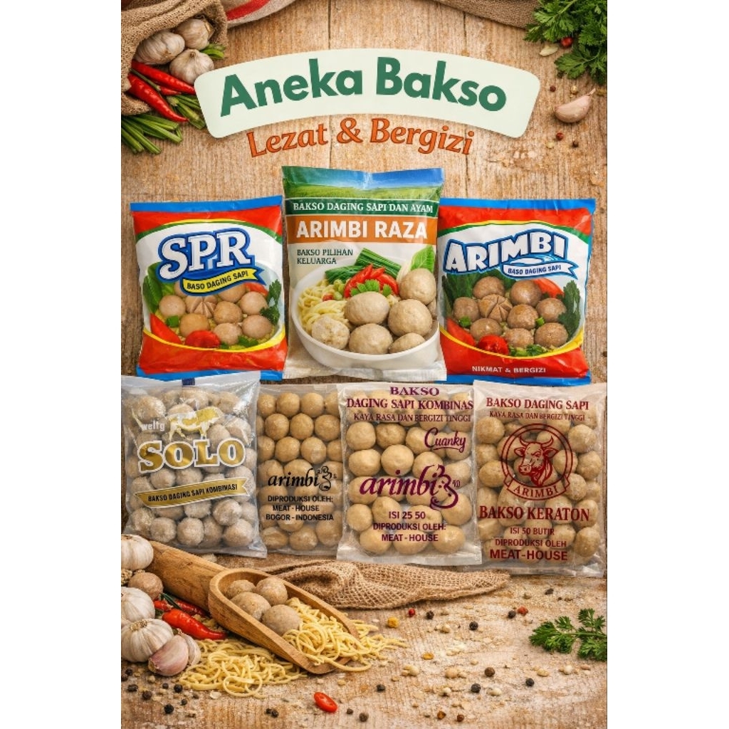 BAKSO ARIMBI / RAZA / KERATON/ WONG SOLO / SPR / ARIMBI POLOS / CUANKY / AR