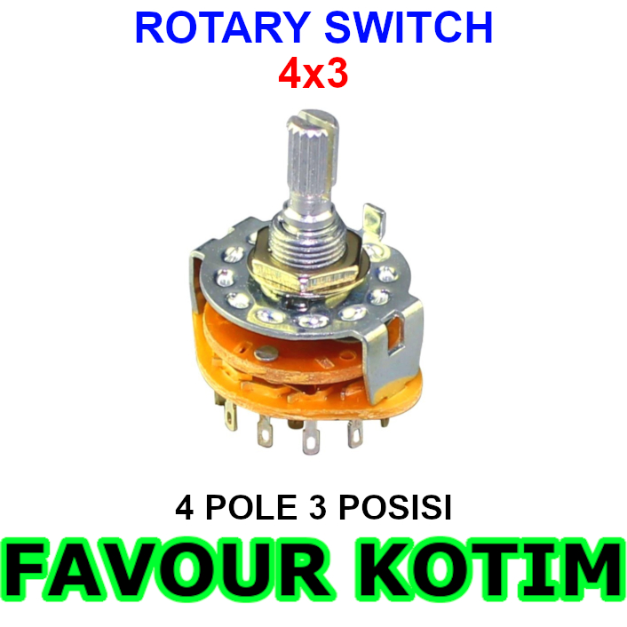 POTENSIOMETER 4X3  POTENSIO ROTARI ROTARY SWITCH 4 POLE 3 POSISTION POSISI saklat  FVKOTIM