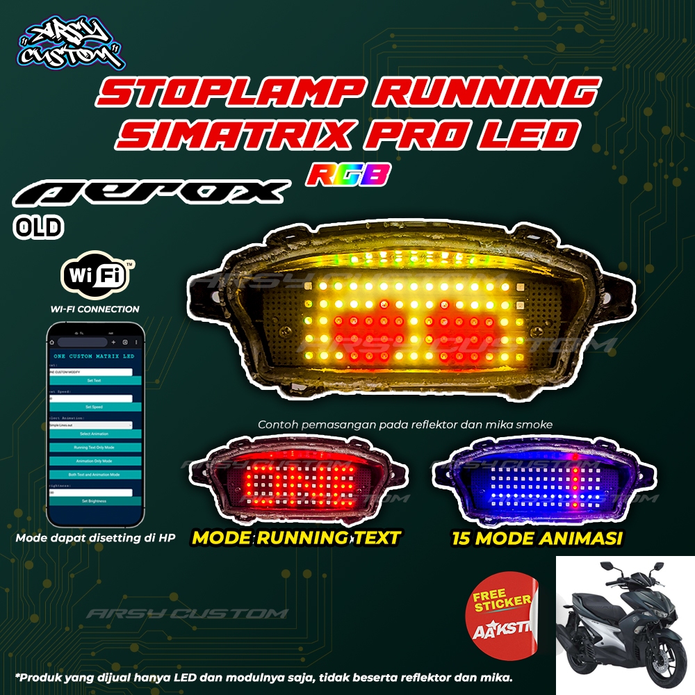 Stoplamp Aerox Old Running Text Animasi Emoji Lampu LED RGB SiMatrix Leeeji Eyes Lazy eyes