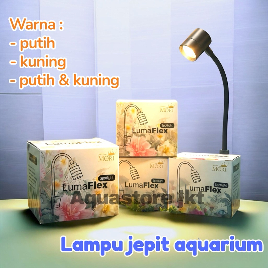 MORI LUMAFLEX SPOTLIGHT LAMPU JEPIT SOROT 3 WARNA LAMPU AQUARIUM AQUASCAPE