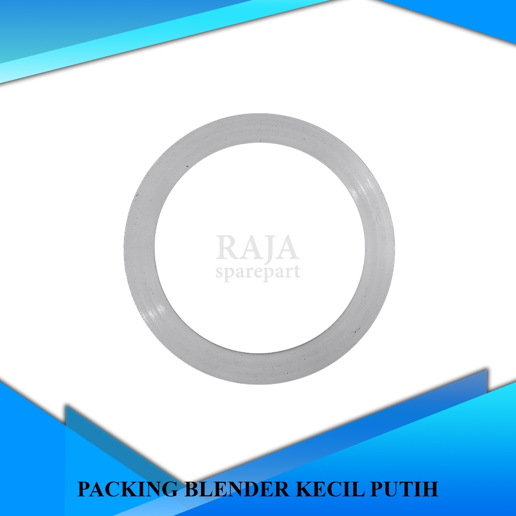PBKP KARET  BLENDER / PACKING BLENDER / PACKING BLENDER KECIL PUTIH