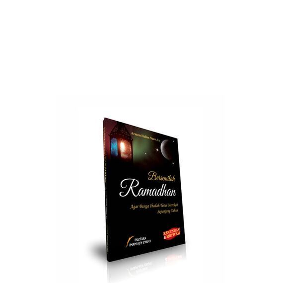 Buku Bersemilah Ramadhan