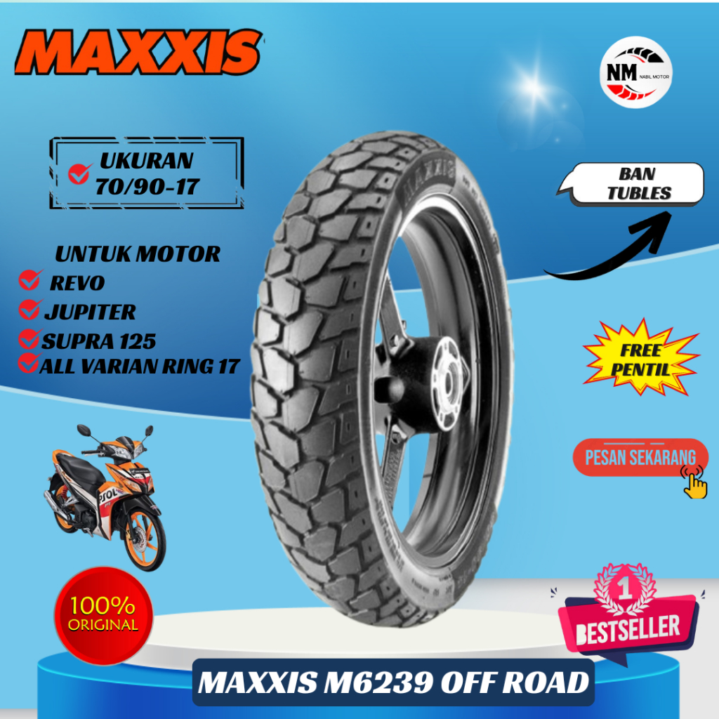 Ban MAXXIS M6239 Ukuran 70/90-17 DUAL PURPOSE Semi Trail Dual Compound Tubeless Ring 17