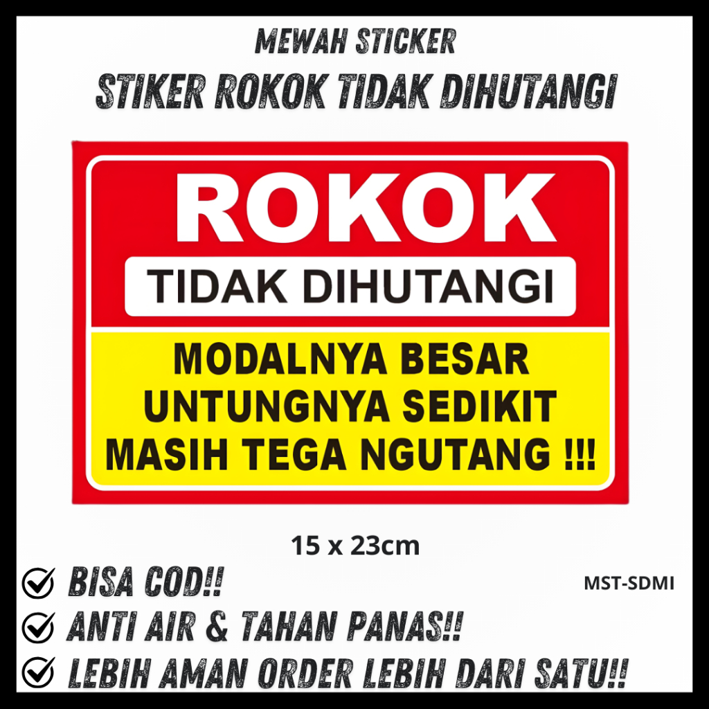 Stiker Vinyl Tidak Dihutangi - Stiker Tidak Menerima Hutang