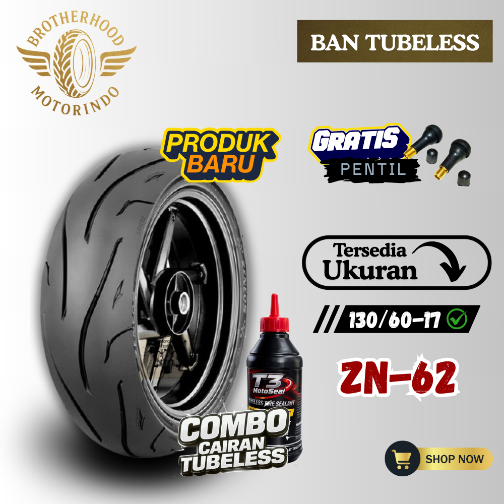 BAN ZENEOS ZN62 TUBELESS (130/60-17 / 130 60 17)  BAN TUBBLES / BAN MOTOR RING 17 / BAN RING 17 / TU