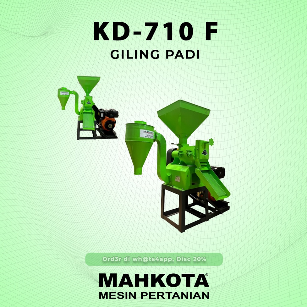 MAHKOTA MESIN GILING PADI / RICE MILL KD-710 F KAPASITAS BESAR ORIGINAL BERGARANSI