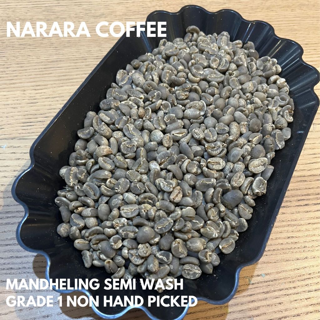 Green Bean 1kg MANDHELING SEMI WASH -Biji Kopi Sumatra Arabica Mandailing Narara Coffee greenbean ar