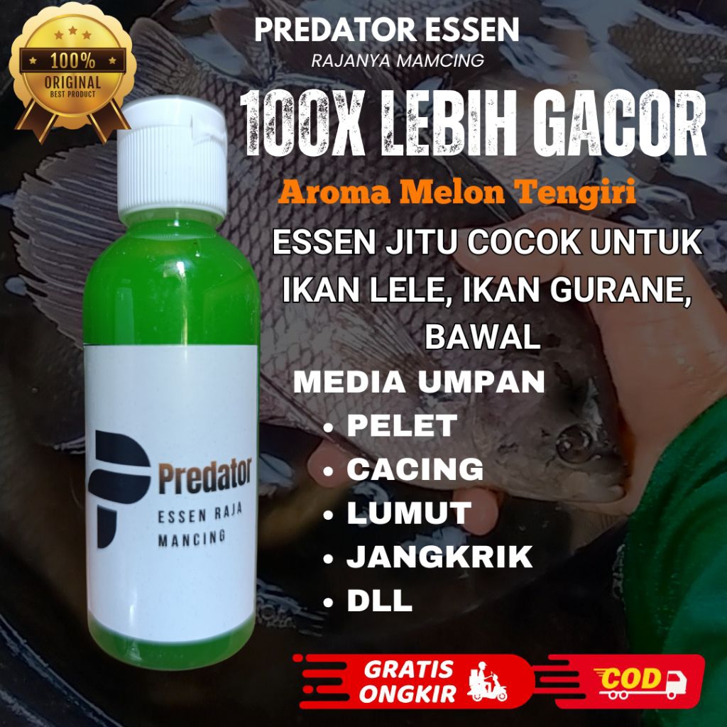 ESSEN JITU PREDATOR ESSEN AROMA MELON TENGIRI 100% MeningkatkanEfektivitas esen ikan nila/munjahir, 