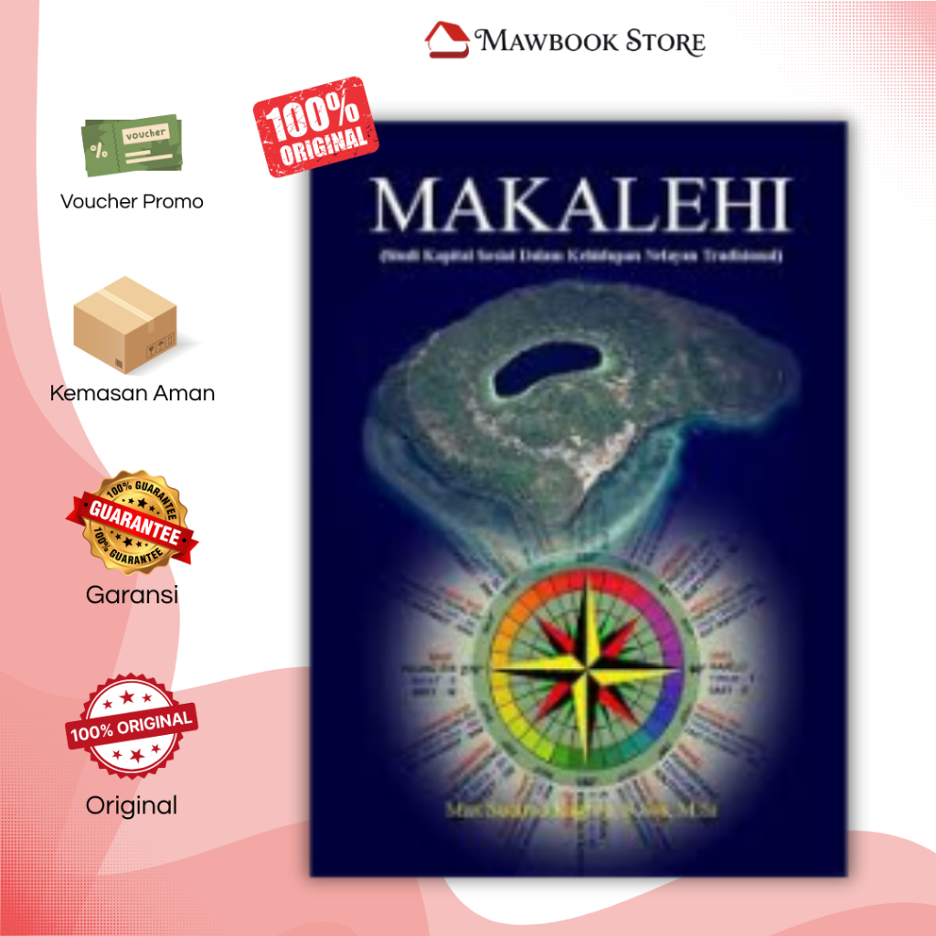 Buku Makalehi (Studi Kapital Sosial Dalam Kehidupan Nelayan Tradisional) | Max Sudirno Kaghoo | Buku