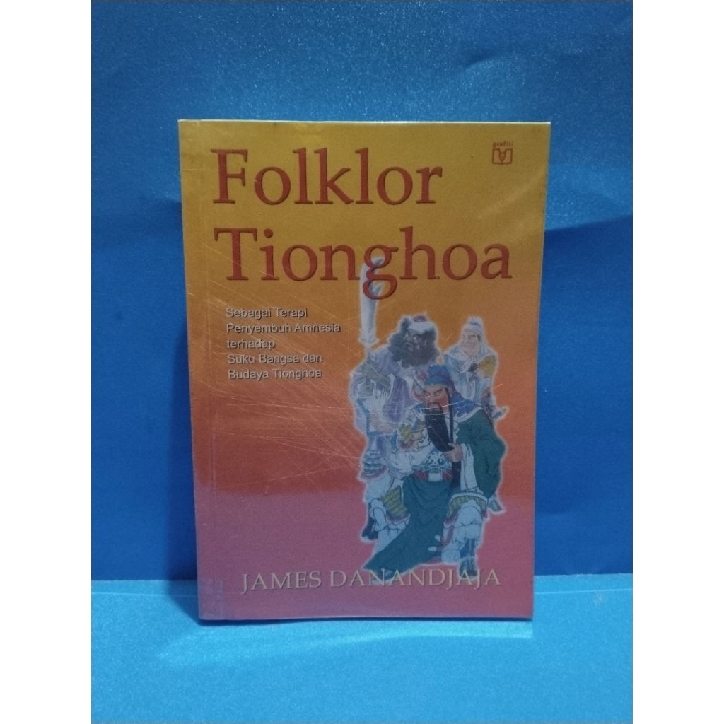 Buku original FOLKLOR TIONGHOA by James Danandjaja