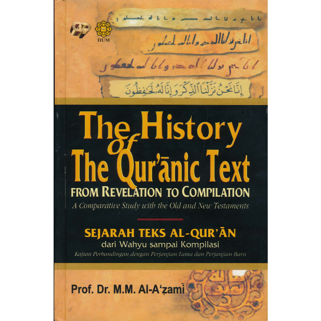 The History Of The Qur'Anic Text
