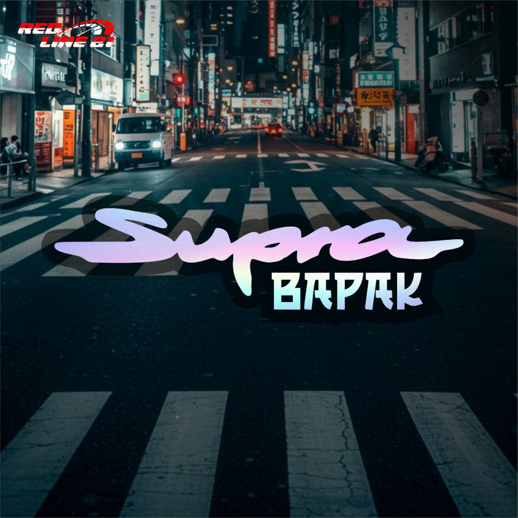 Stiker Cuttiing Supra Bapak Bahan Reflektif