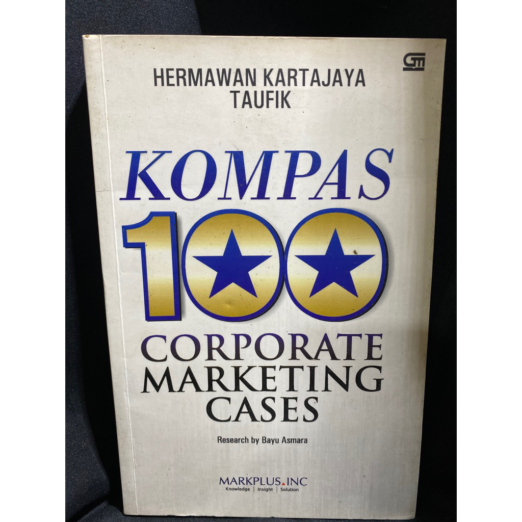 Buku Original KOMPAS 100 CORPORATE MARKETING CASES -  HERMAWAN KARTAJAYA TAUFIK