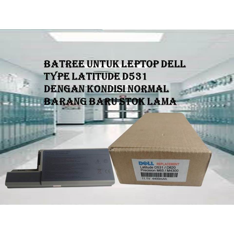 BATREE LEPTOP DELL LATITUDE D531