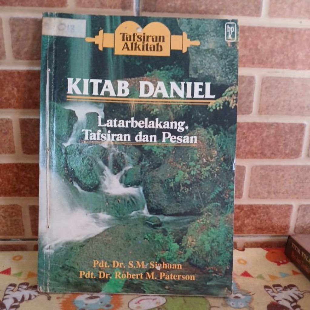 BUKU  TAFSIRAN ALKITAB DANIEL BEKAS ORIGINAL