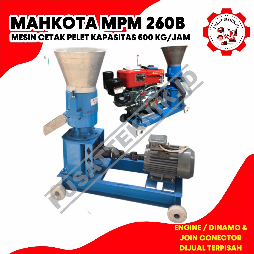 MAHKOTA MPM 260 / 300 400 B MESIN CETAK PELET PAKAN TERNAK IKAN MPM PELLET MPM 260B / 300B / 400B