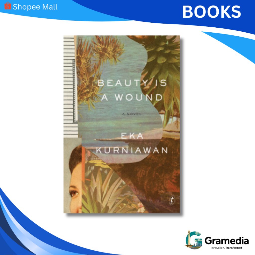 Gramedia MKG - Import Book Beauty is A Wound (Eka Kurniawan)