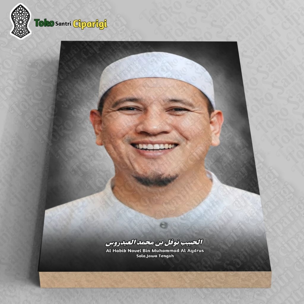 Poster Foto Habib Novel Bin Muhammad Alaydrus Foto habib foto ulama poster habib poster ulama