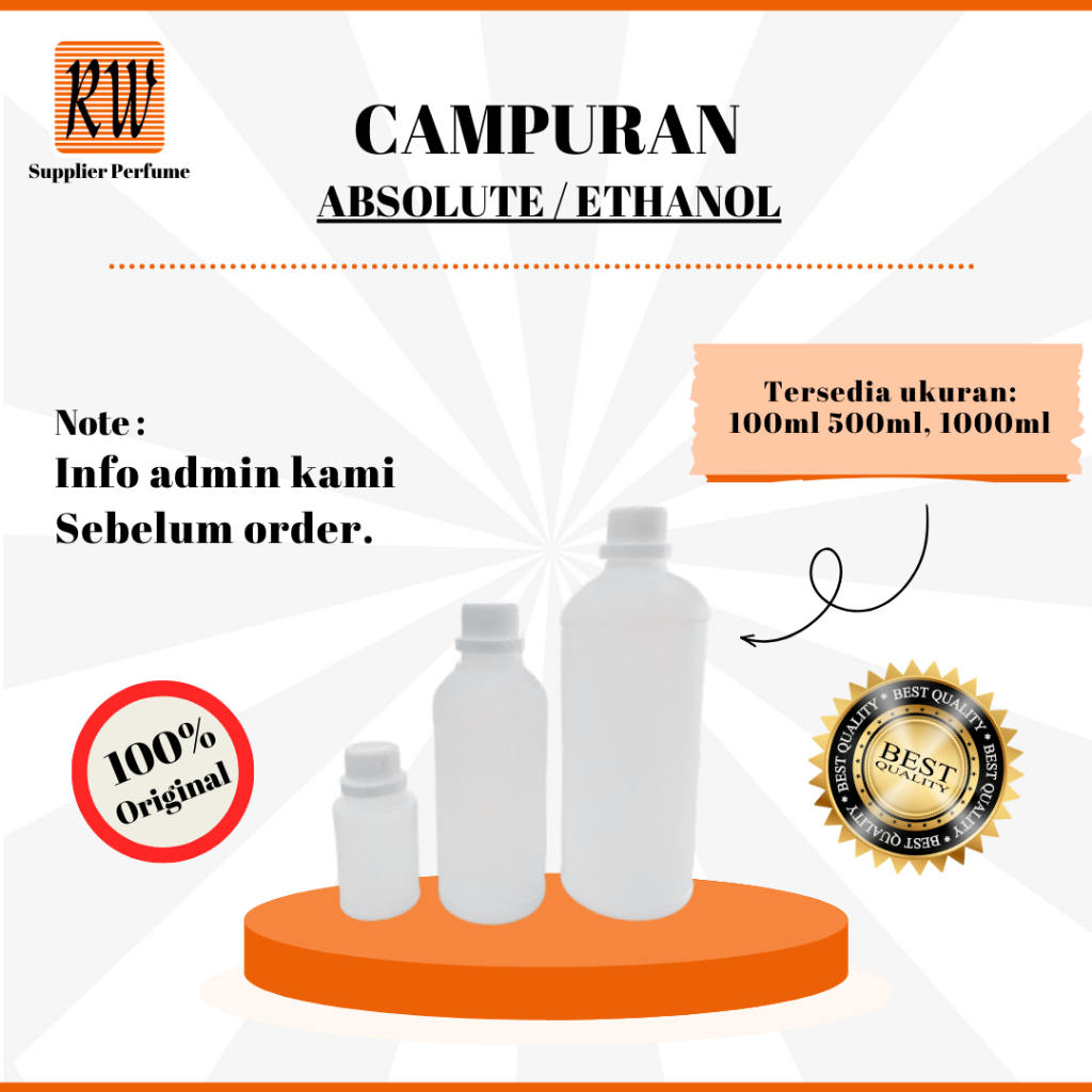 CAMPURAN PARFUM TERBAIK ABSOLUTE / ETHANOL