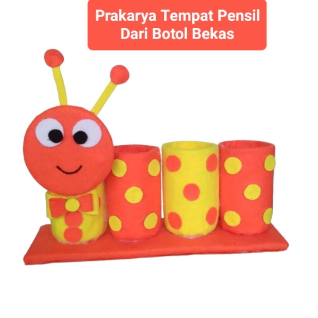 PRAKARYA TEMPAT PENSIL DARI BOTOL BEKAS