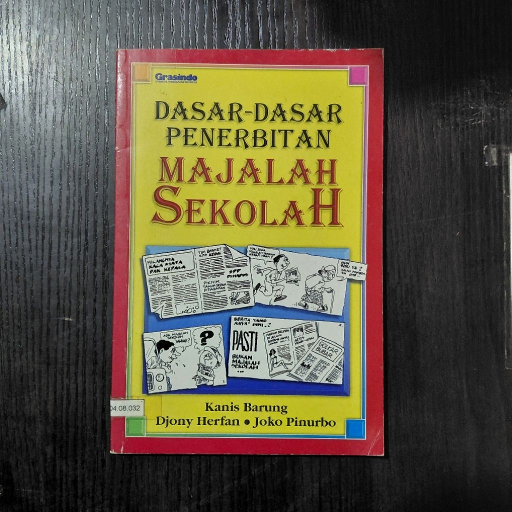 Buku Dasar-Dasar Penerbitan Majalah Sekolah
