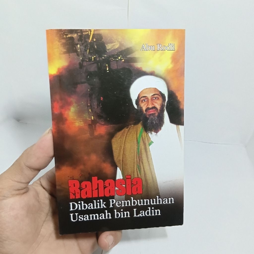 Rahasia Dibalik Pembunuhan Usamah Bin Ladin Oleh Abu Rodli