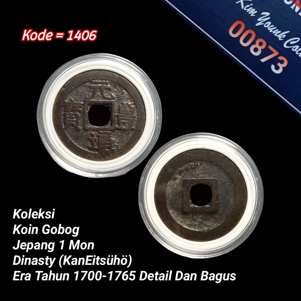 Dinasty (kanEitsūhō) Koin Gobog 1 Mon JEPANG Years 1700-1765 KODE:1406