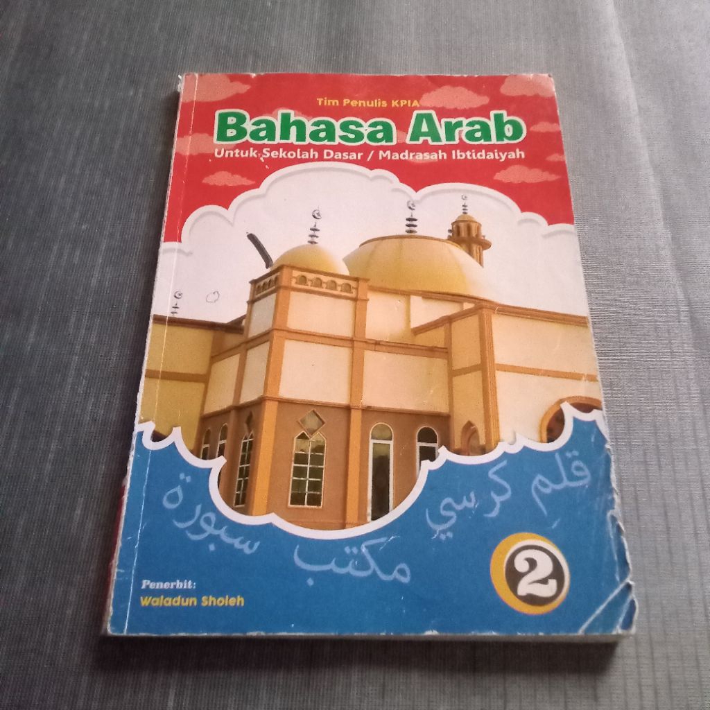 BUKU BAHASA ARAB UNTUK KELAS 2 SD MADRASAH IBTIDAIYAH