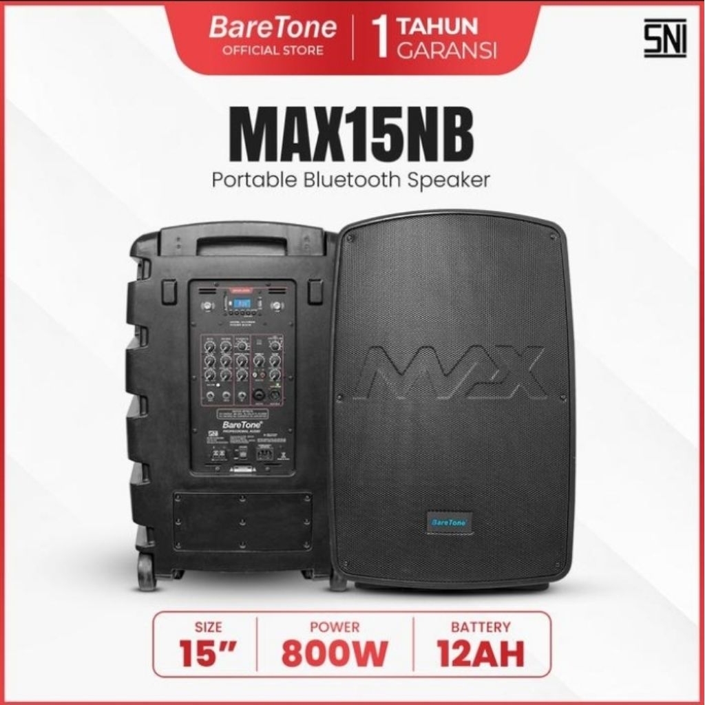 BARETONE SPEAKER PORTABLE MAX 15NB 800WATT /15 INCH ORIGINAL BARETONE