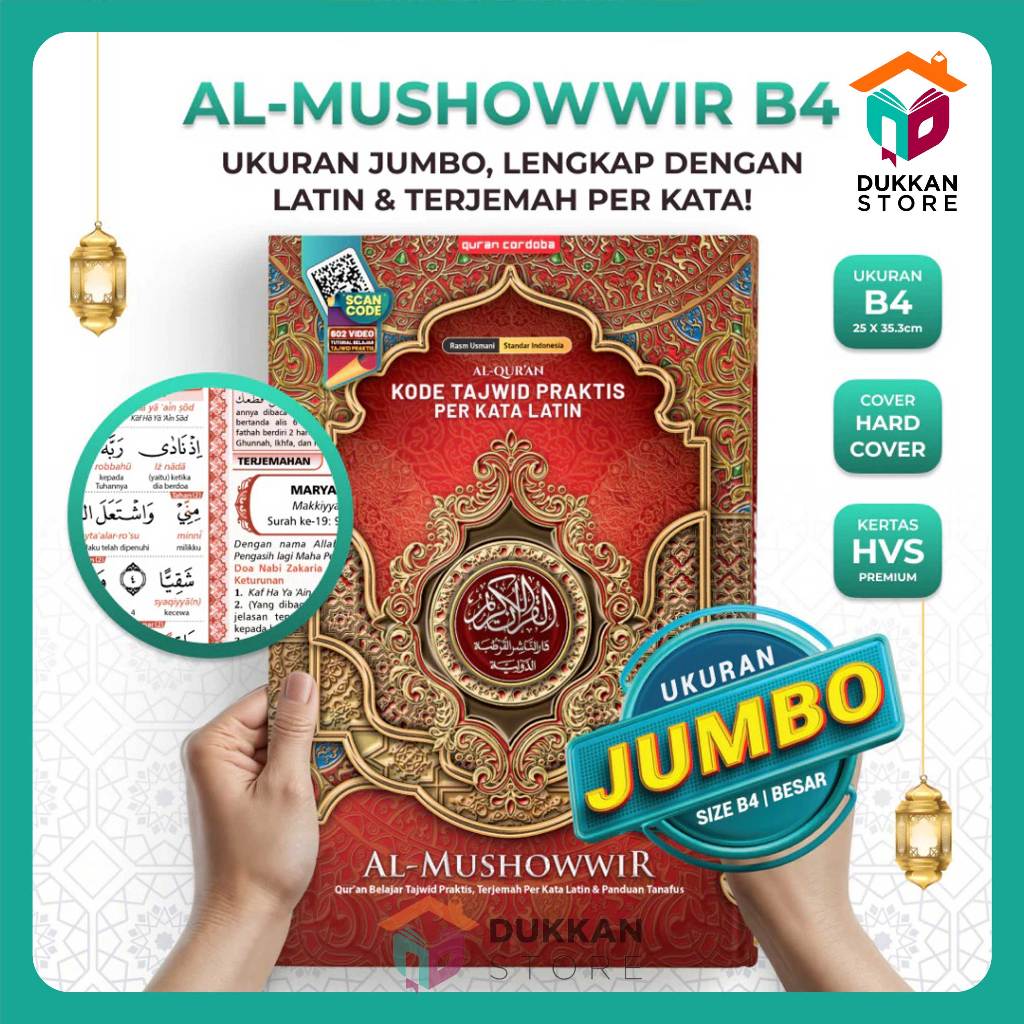 Al Quran Terjemahan Jumbo - Al Quran B4 Al Mushowwir - Al Quran Jumbo - Al Mushowwir Jumbo #cordoba