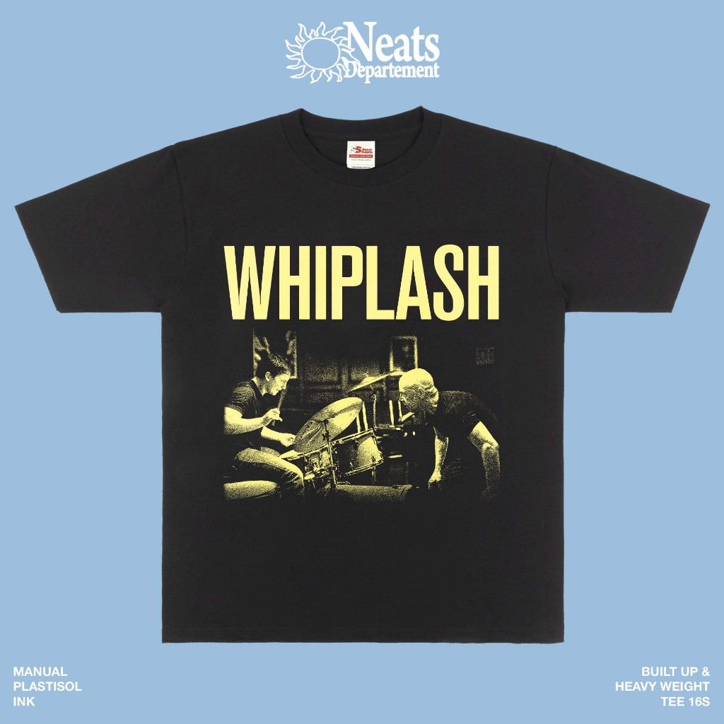 KAOS T-SHIRT WHIPLASH MOVIE | HEAVY WEIGHT | NEATS DEPTH
