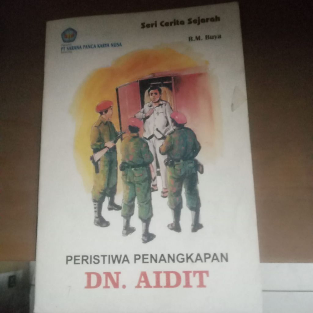 Buku Seri Cerita Sejarah Peristiwa Penangkapan DN,Aidit