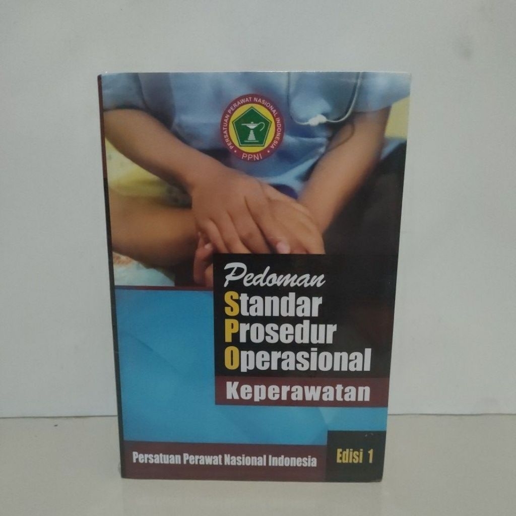 Original Buku Pedoman Standar Prosedur Operasional Keperawatan PPNI