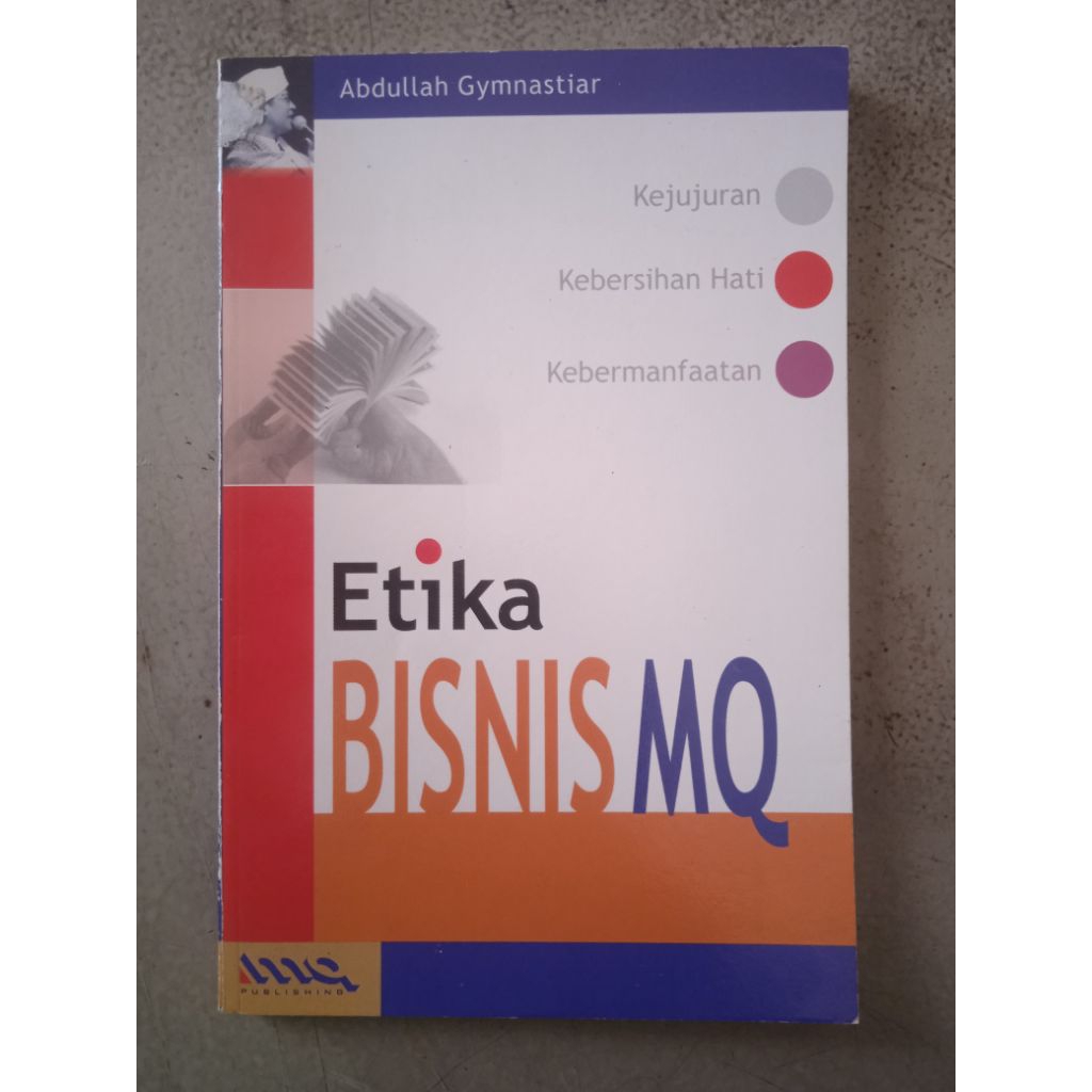 Buku Etika Bisnis MQ, Abdullah Gymnastiar