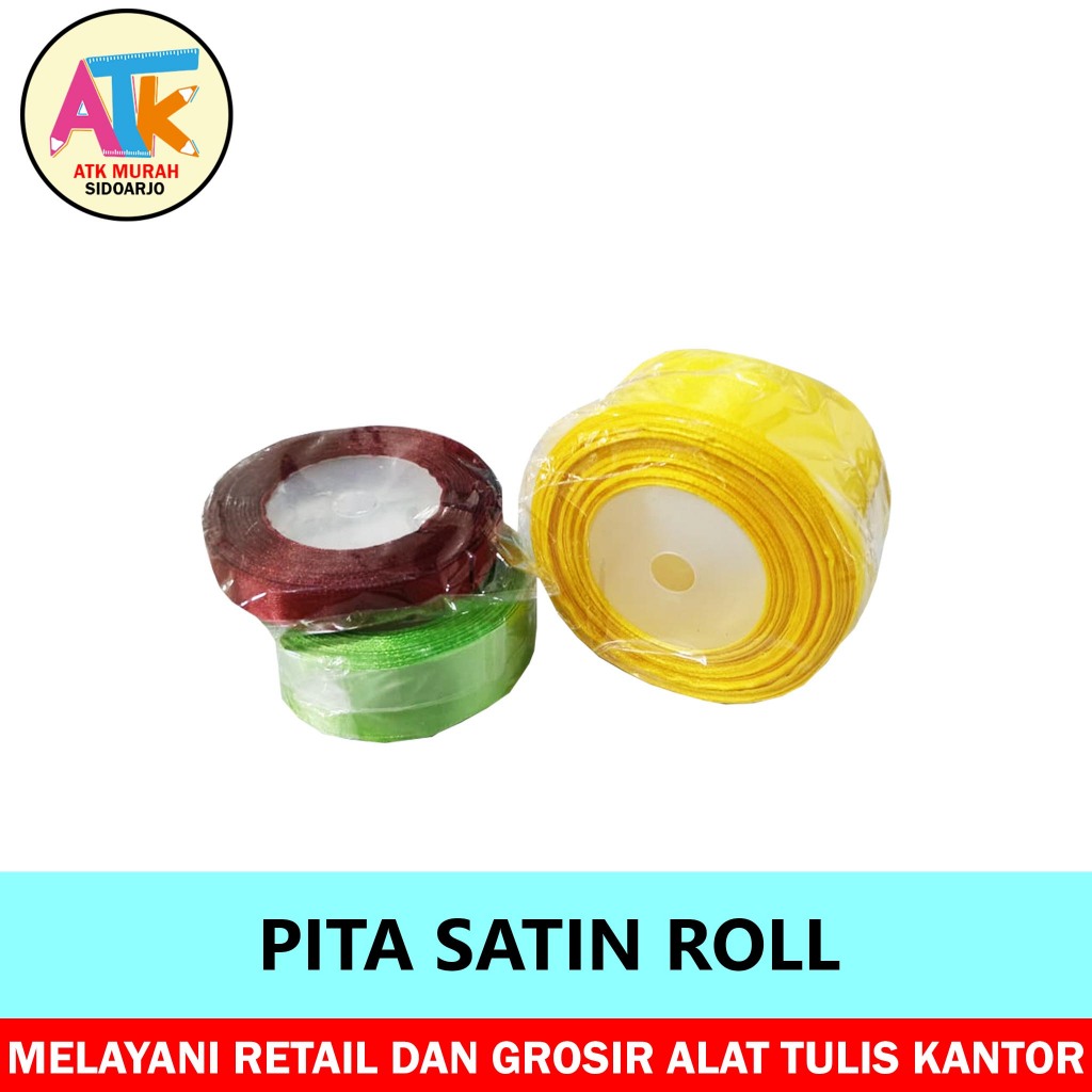PITA KAIN / PITA SATIN ROLL