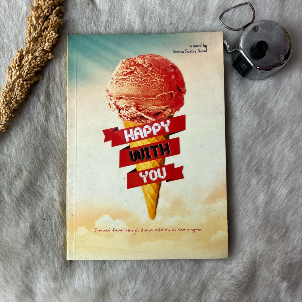 Novel Remaja Happy With You by Sienta Sasika