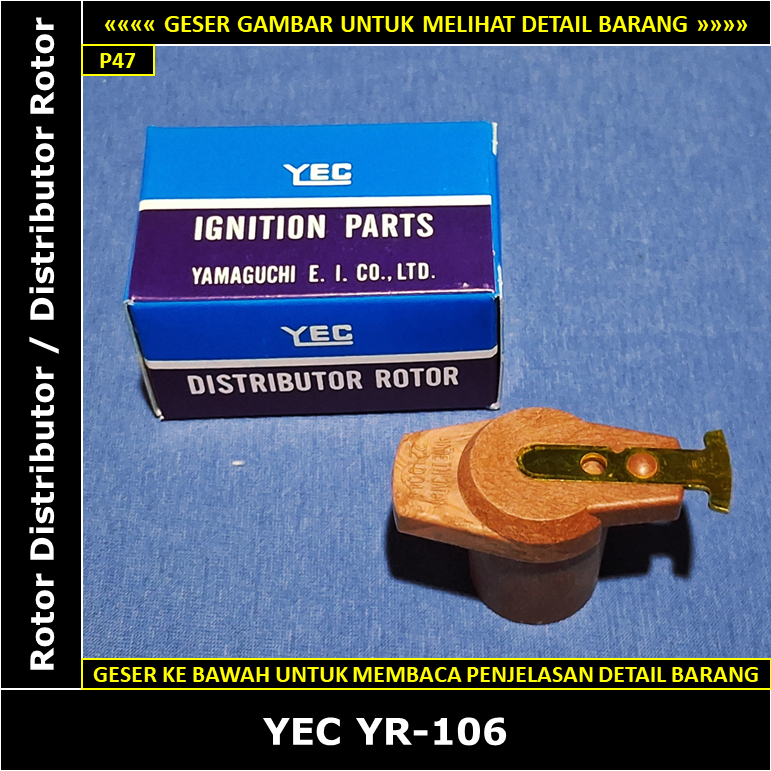 Rotor Distributor Mitsubishi Jetstar 1000 cc SHW 1986-1989 YEC Japan YR-106 Rotor Delco / Distributo