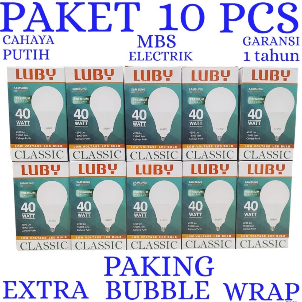 BOHLAM LED LUBY / LAMPU LED LUBY CLASSIC PUTIH PAKET 10 PCS 40W