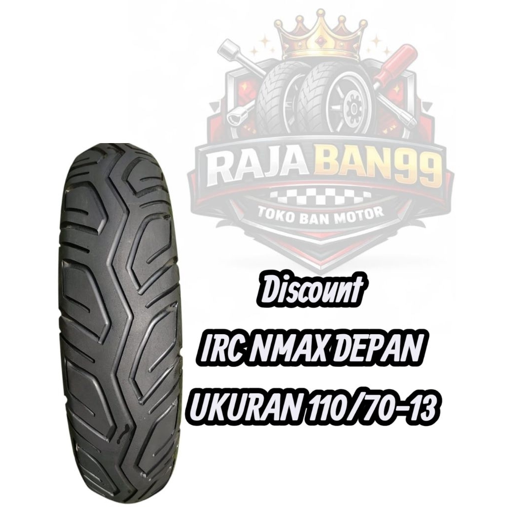 PROMO BAN DEPAN IRC NMAX UKURAN 110/70-13 BAN STANDAR