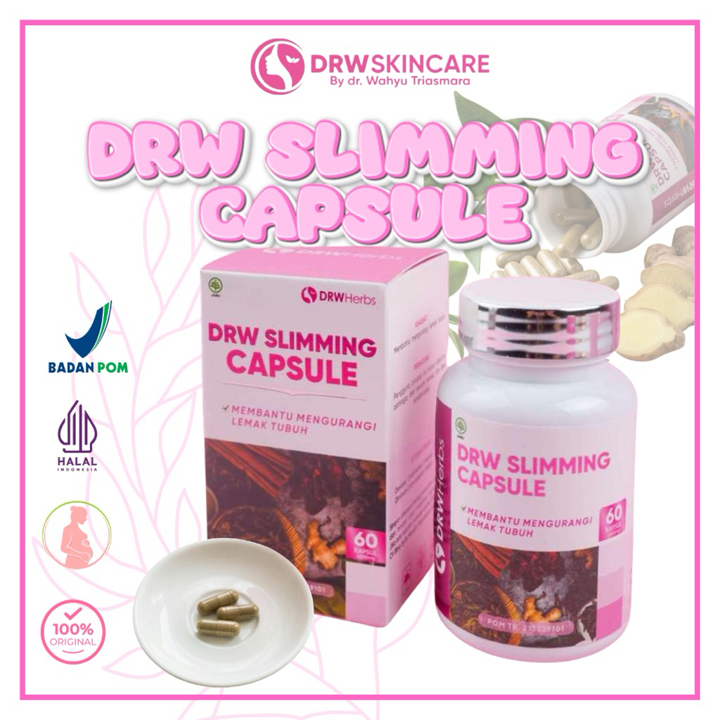 DRW Skincare Slimming Capsule Kapsul Diet Herbal Aman Alami Pelangsing Tubuh Sehat Ideal Suplemen Pe