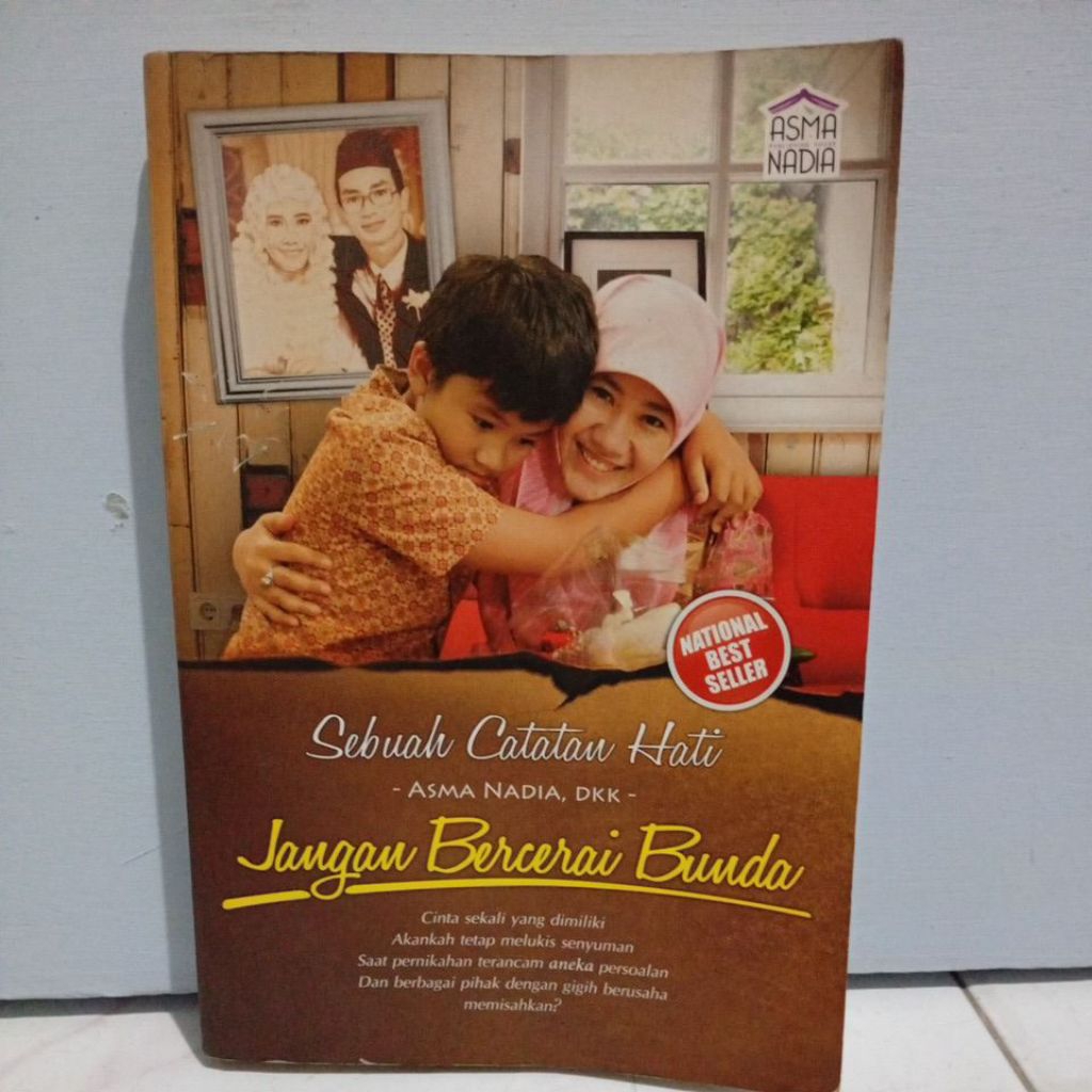 Sebuah catatan Hati (Jangan Bercerai Bunda)