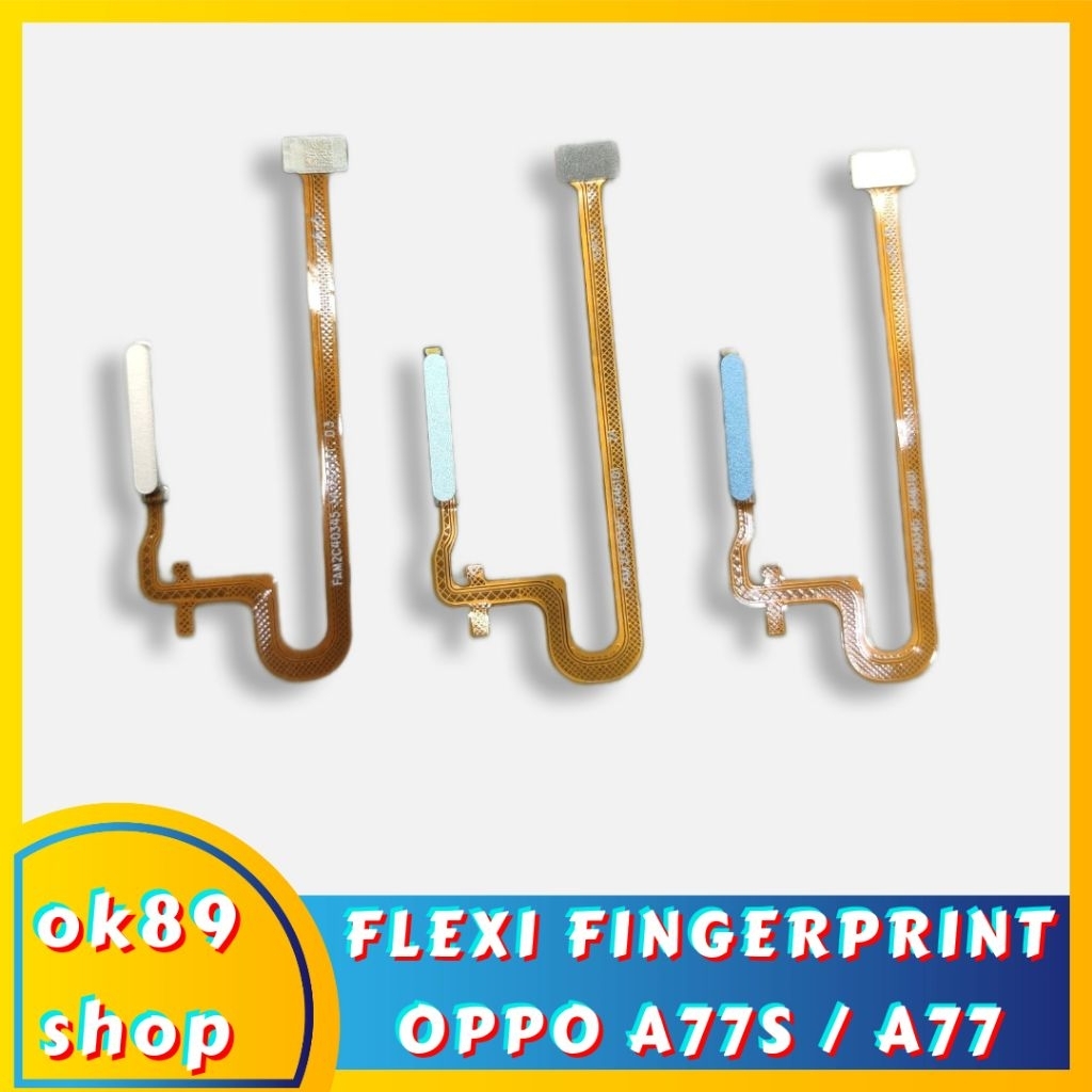 FLEXI FINGERPRINT / SIDIK JARI OPPO A77 / OPPO A77S ORIGINAL