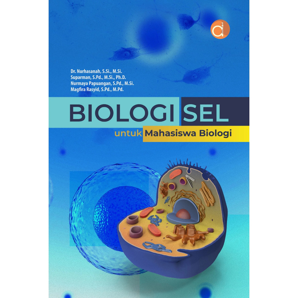 Buku Biologi Sel Untuk Mahasiswa Biologi